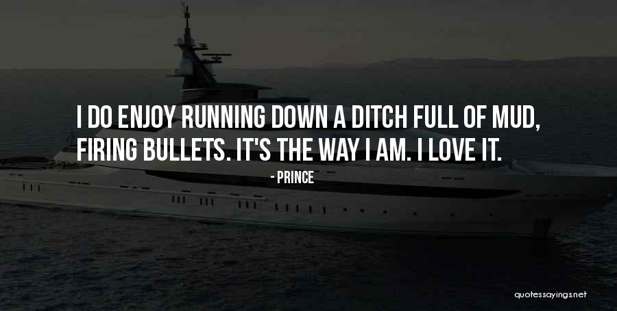 Bullets And Love Quotes By Prince Bullets And Love Quotes By Prince