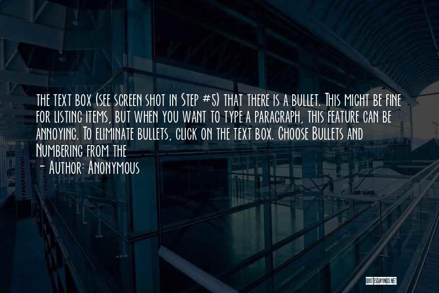 Bullets Quotes By Anonymous