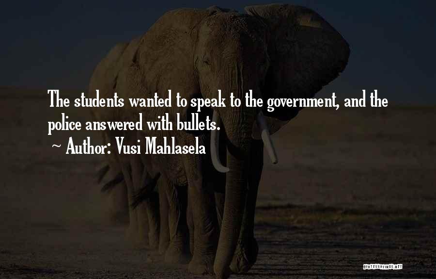 Bullets Quotes By Vusi Mahlasela