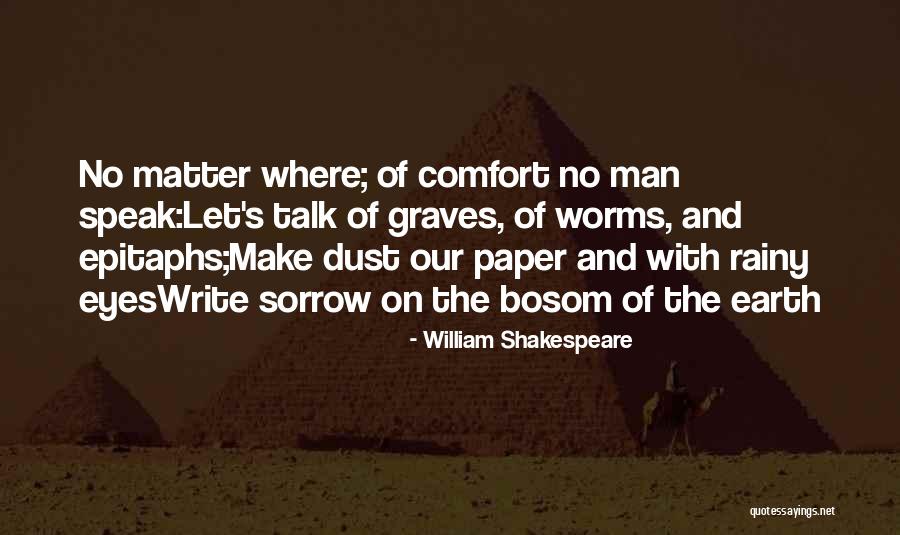 Bullfighter Movie Quotes By William Shakespeare Bullfighter Movie Quotes By William Shakespeare