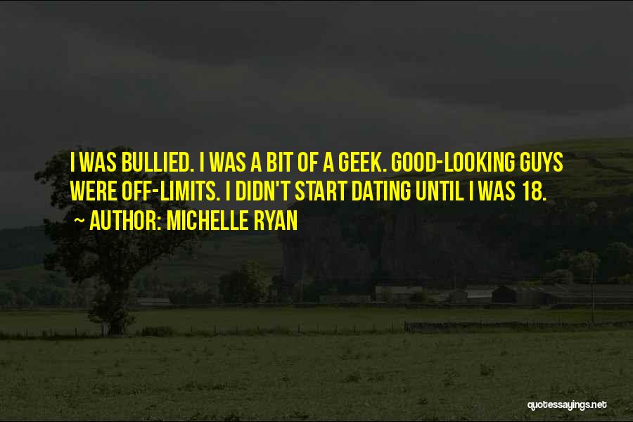 Bullied Quotes By Michelle Ryan