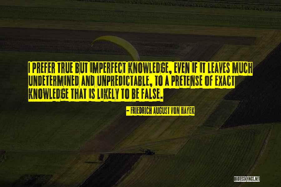 Bullies In The Workplace Quotes By Friedrich August Von Hayek Bullies In The Workplace Quotes By Friedrich August Von Hayek
