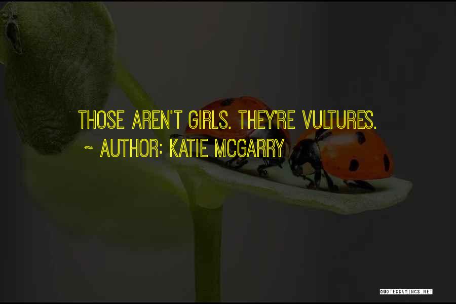 Bullies Quotes By Katie McGarry
