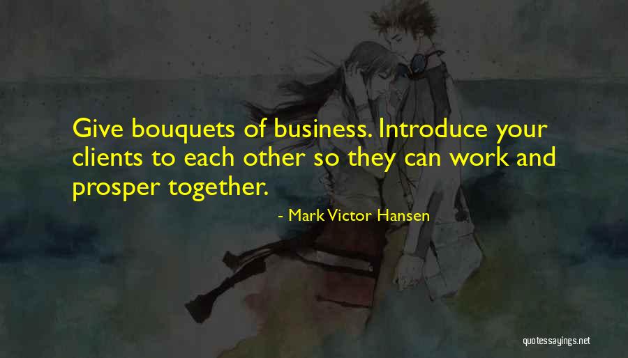Bullis Quotes By Mark Victor Hansen Bullis Quotes By Mark Victor Hansen