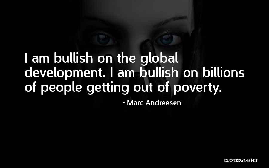 Bullish Quotes By Marc Andreesen Bullish Quotes By Marc Andreesen