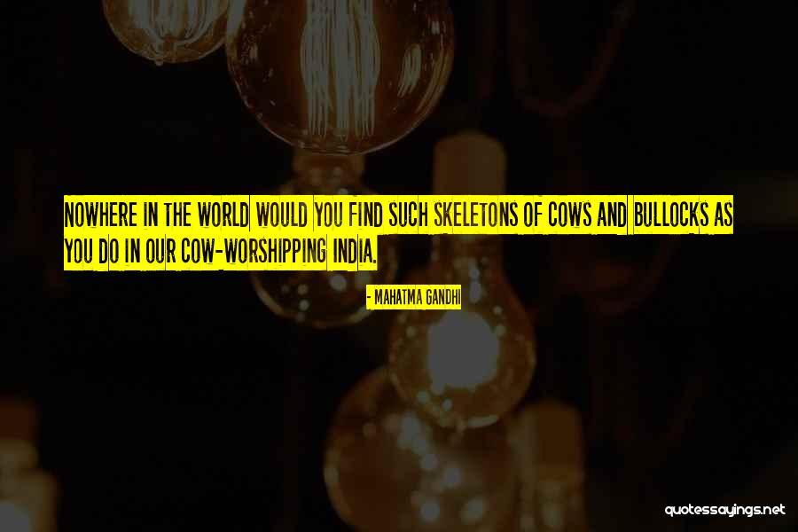 Bullocks Quotes By Mahatma Gandhi Bullocks Quotes By Mahatma Gandhi