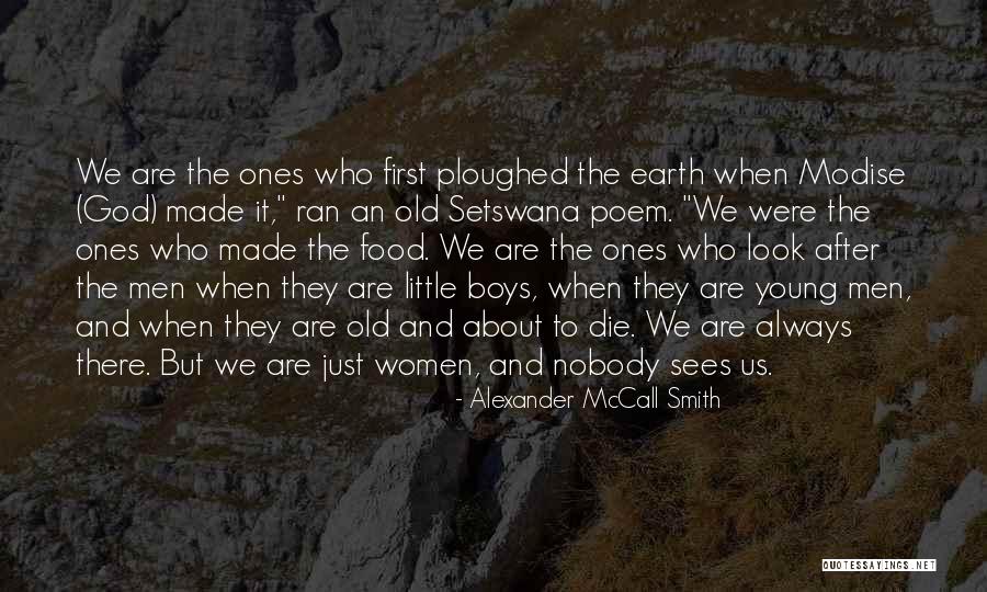 Bullosa Quotes By Alexander McCall Smith Bullosa Quotes By Alexander McCall Smith