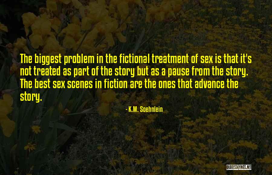 Bullosa Quotes By K.M. Soehnlein Bullosa Quotes By K.M. Soehnlein