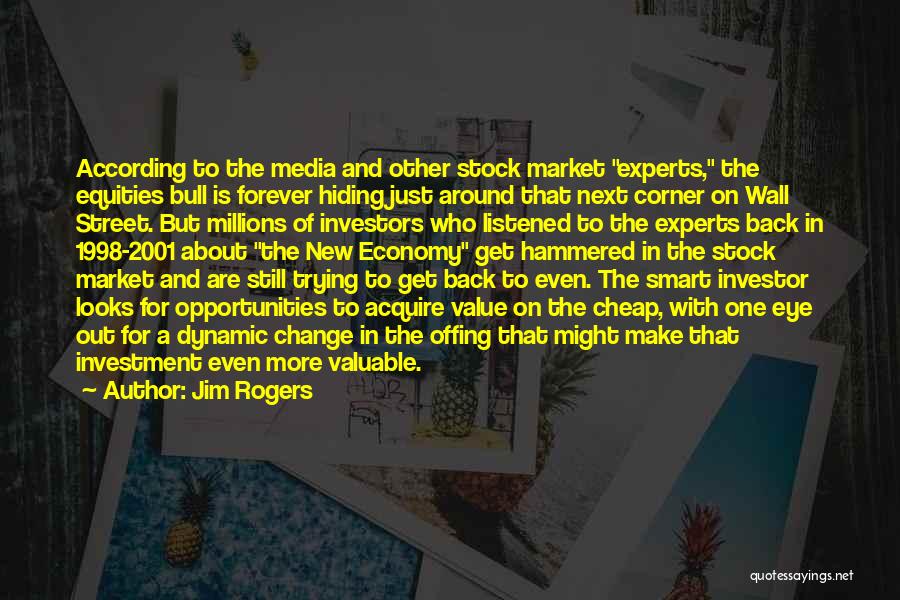 Bulls And Bears Quotes By Jim Rogers