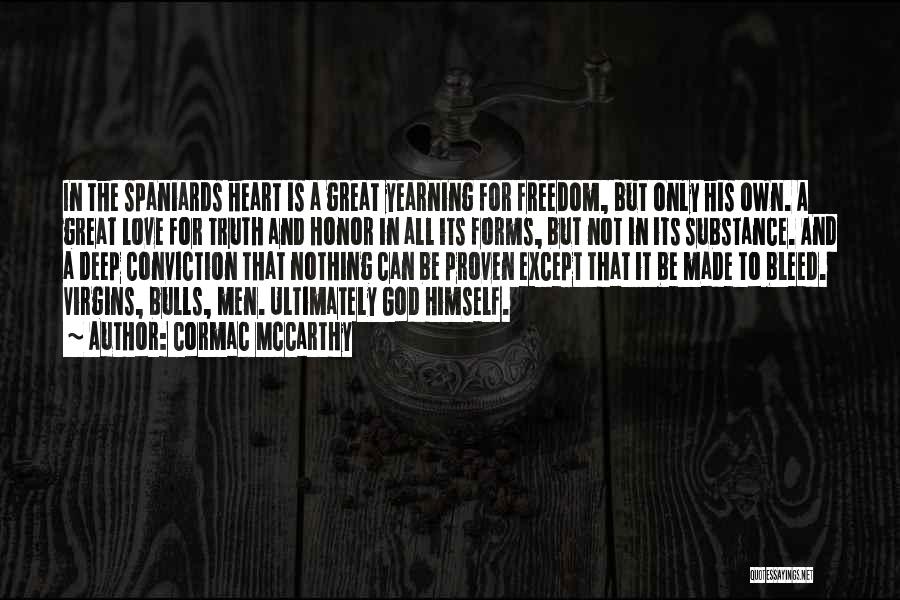 Bulls Quotes By Cormac McCarthy