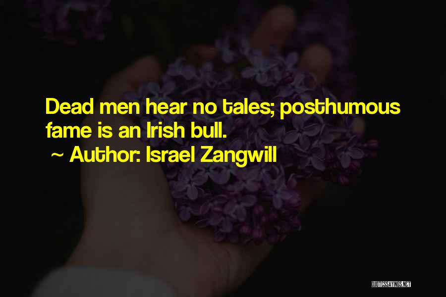 Bulls Quotes By Israel Zangwill