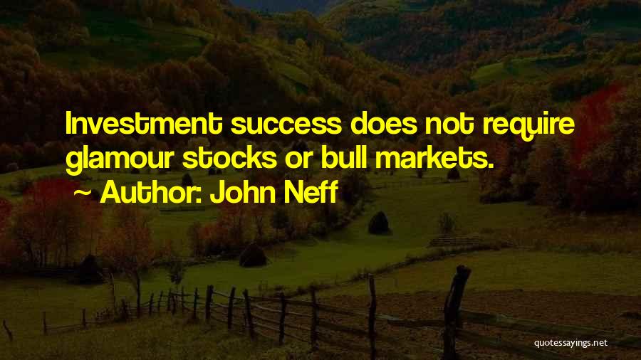Bulls Quotes By John Neff