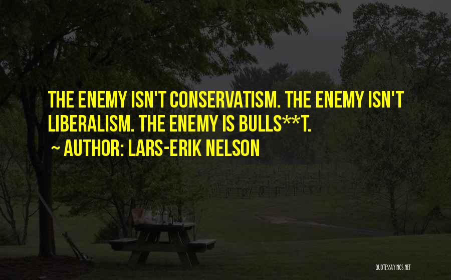 Bulls Quotes By Lars-Erik Nelson