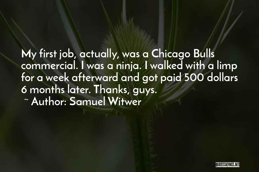 Bulls Quotes By Samuel Witwer