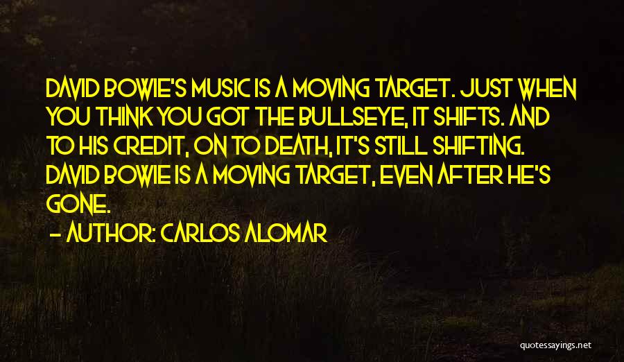Bullseye Target Quotes By Carlos Alomar