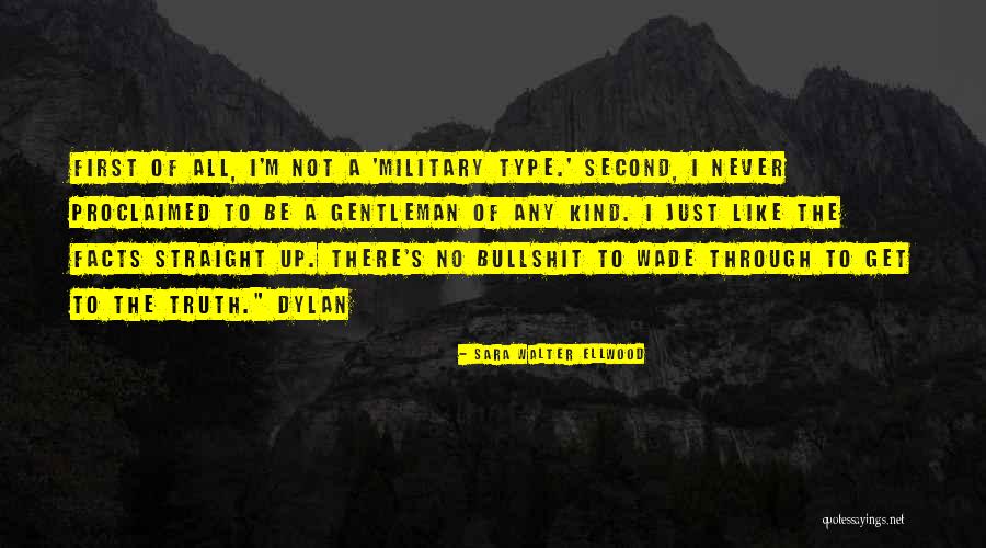 Bullshit And Drama Quotes By Sara Walter Ellwood Bullshit And Drama Quotes By Sara Walter Ellwood