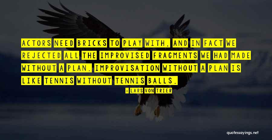 Bullshit And Politics Quotes By Lars Von Trier Bullshit And Politics Quotes By Lars Von Trier