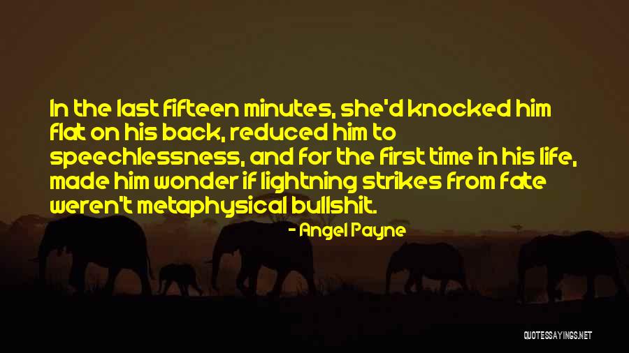 Bullshit In Life Quotes By Angel Payne Bullshit In Life Quotes By Angel Payne