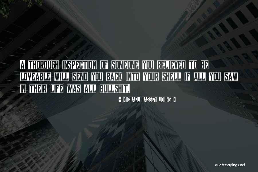 Bullshit In Life Quotes By Michael Bassey Johnson Bullshit In Life Quotes By Michael Bassey Johnson