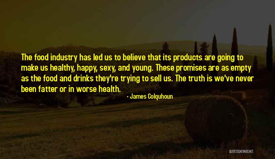 Bullshite Quotes By James Colquhoun Bullshite Quotes By James Colquhoun