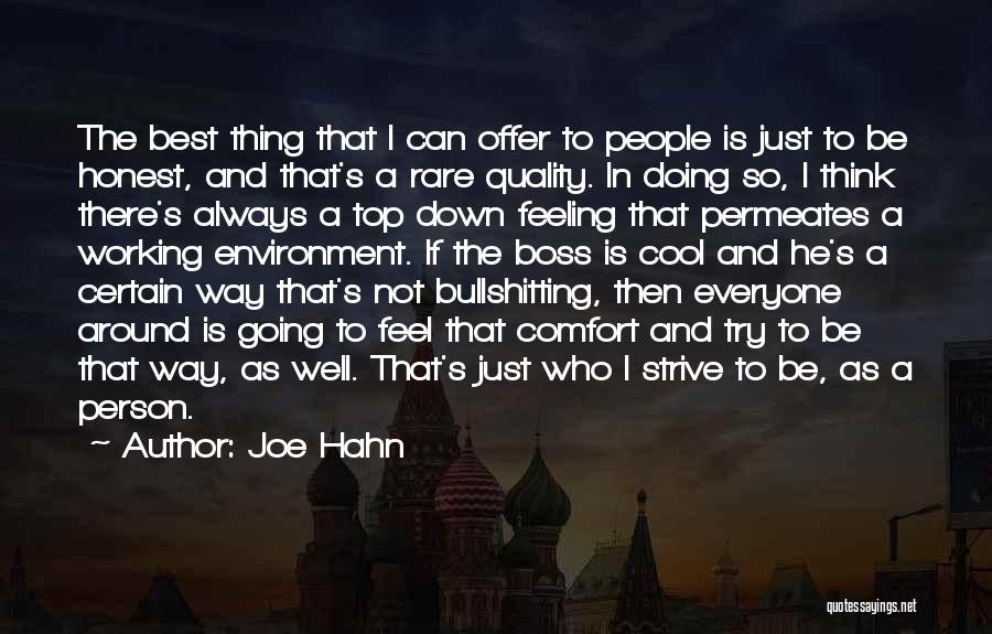 Bullshitting Quotes By Joe Hahn