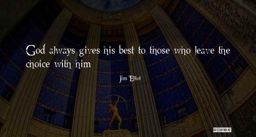 Bullwhips Webbing Quotes By Jim Elliot Bullwhips Webbing Quotes By Jim Elliot
