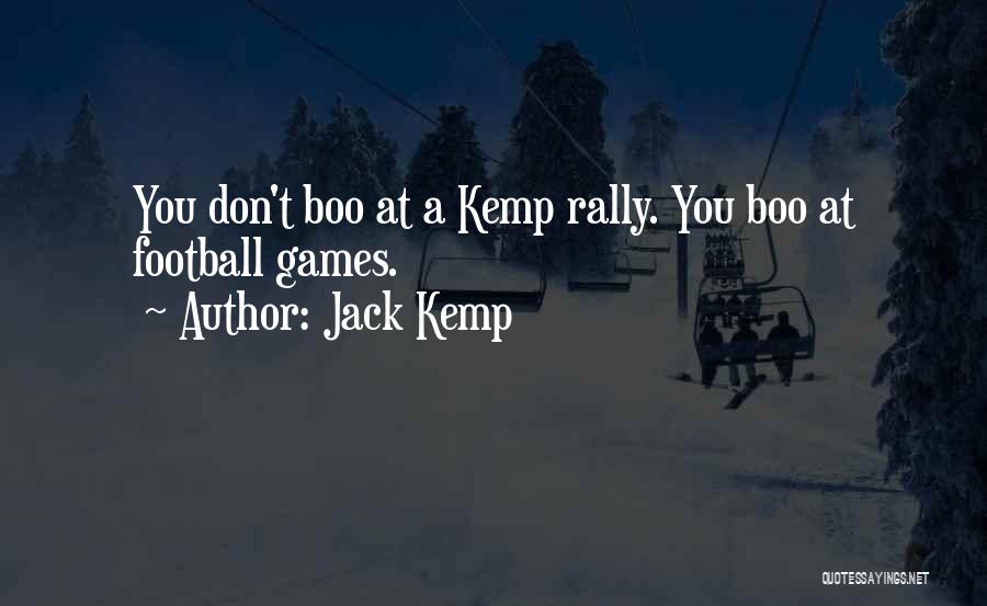 Bully Se Gary Quotes By Jack Kemp