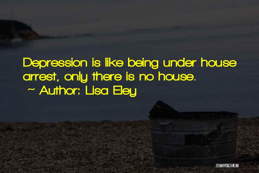 Bullying And Depression Quotes By Lisa Eley