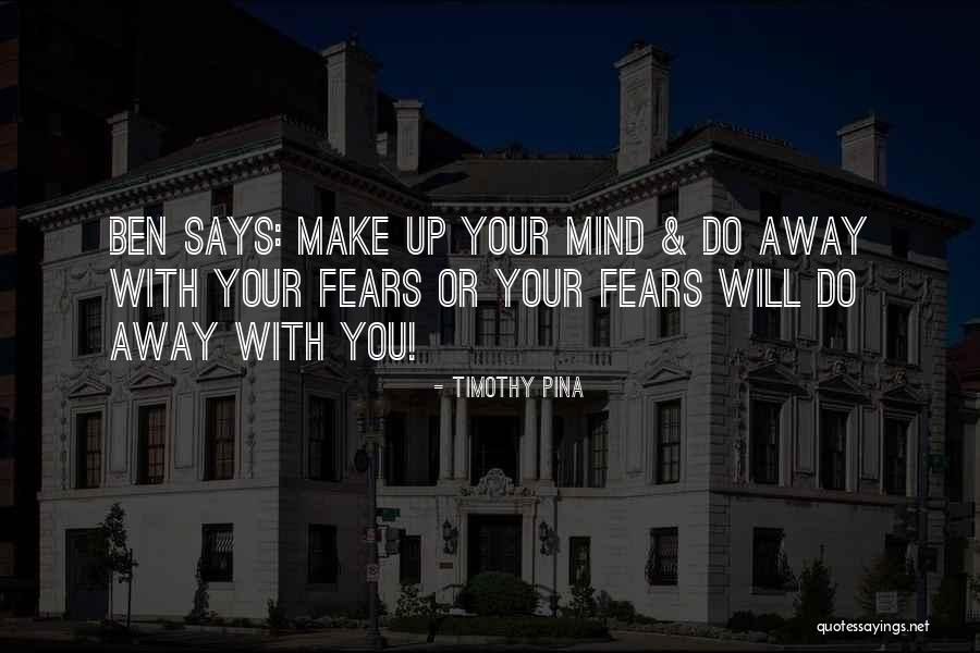 Bullying Ben Quotes By Timothy Pina Bullying Ben Quotes By Timothy Pina