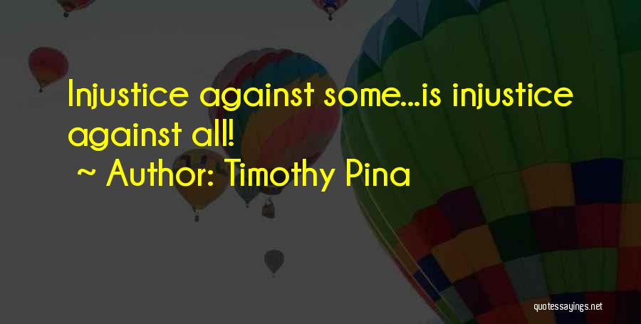 Bullying Is Not Okay Quotes By Timothy Pina