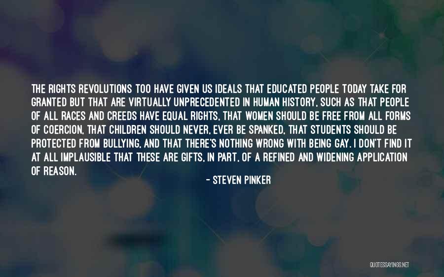Bullying Is Wrong Quotes By Steven Pinker Bullying Is Wrong Quotes By Steven Pinker