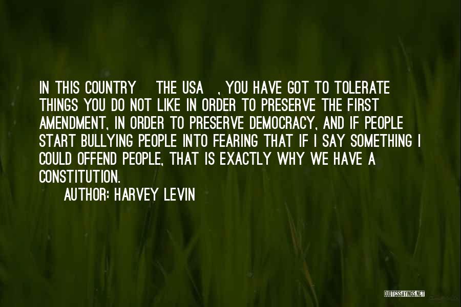 Bullying Quotes By Harvey Levin