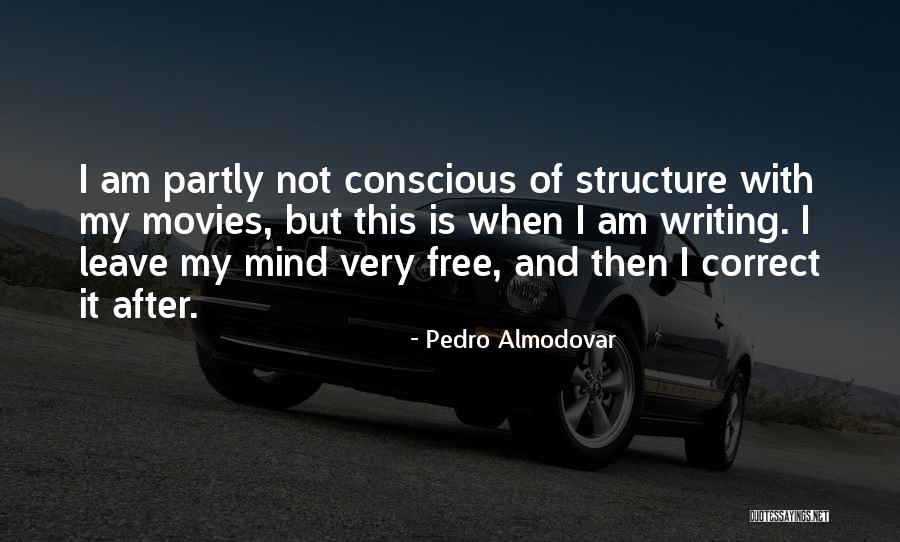 Bulmaks Quotes By Pedro Almodovar Bulmaks Quotes By Pedro Almodovar