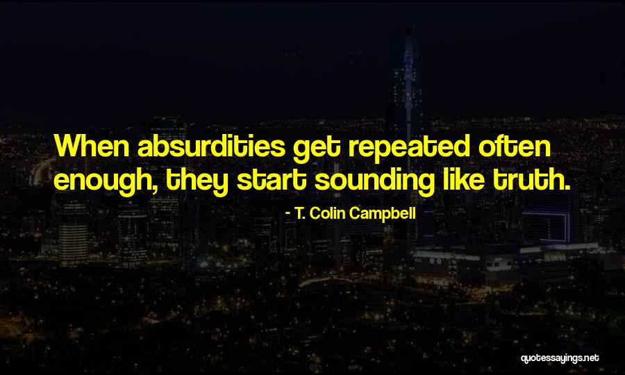 Bulsamujeok Quotes By T. Colin Campbell