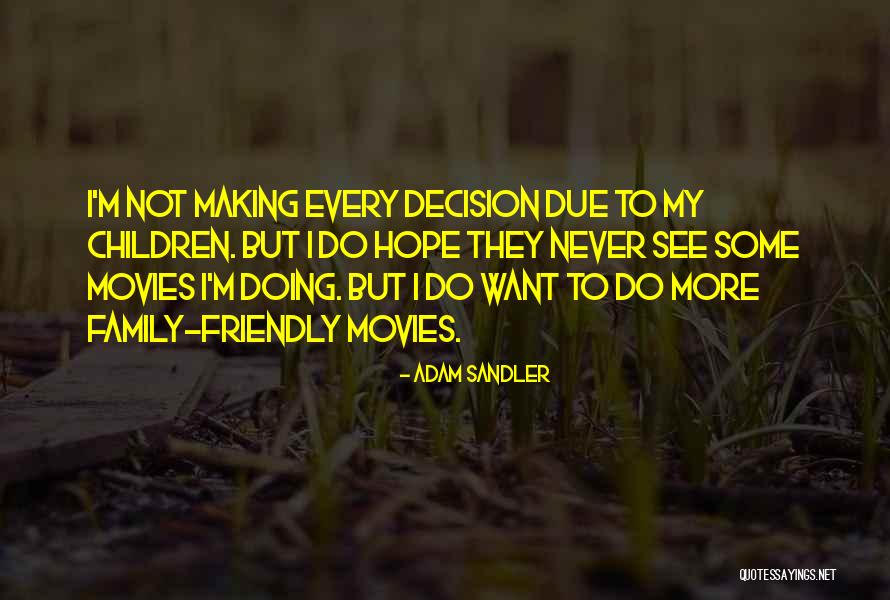 Bulskampveldroute Quotes By Adam Sandler Bulskampveldroute Quotes By Adam Sandler