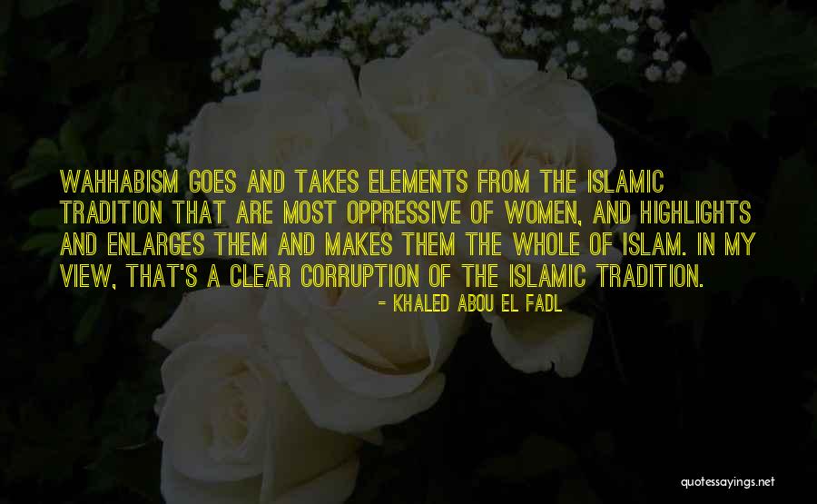 Bultos Masculinos Quotes By Khaled Abou El Fadl Bultos Masculinos Quotes By Khaled Abou El Fadl