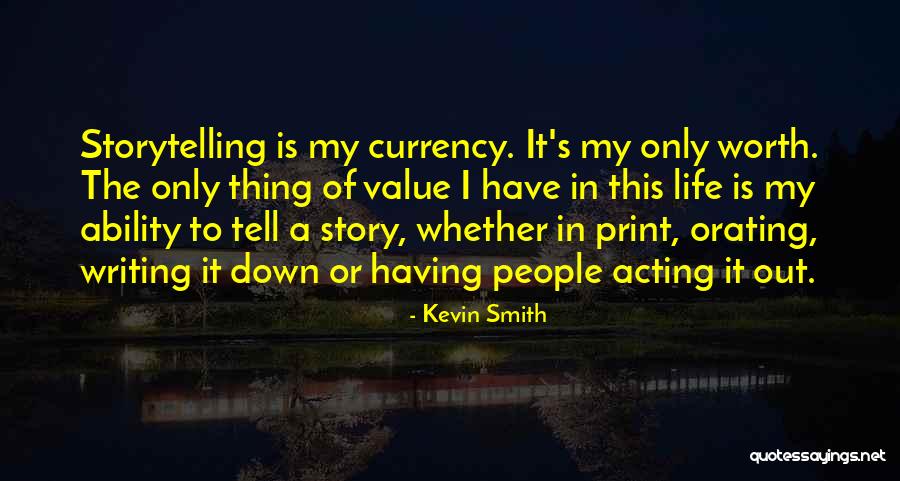Bultos Totto Quotes By Kevin Smith Bultos Totto Quotes By Kevin Smith