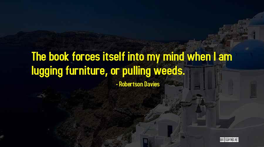 Bulungan Quotes By Robertson Davies Bulungan Quotes By Robertson Davies