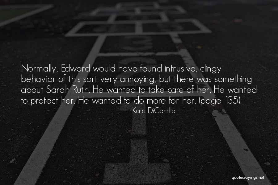 Bulutlarla Quotes By Kate DiCamillo Bulutlarla Quotes By Kate DiCamillo