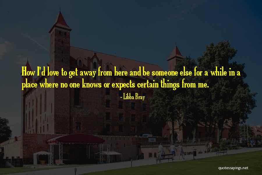 Bum Bum Bole Quotes By Libba Bray Bum Bum Bole Quotes By Libba Bray