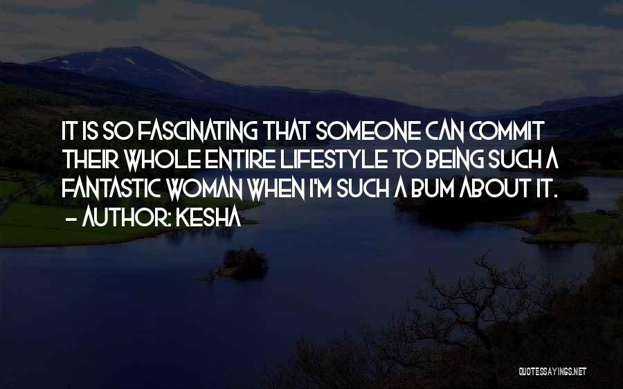 Bum Bum Quotes By Kesha