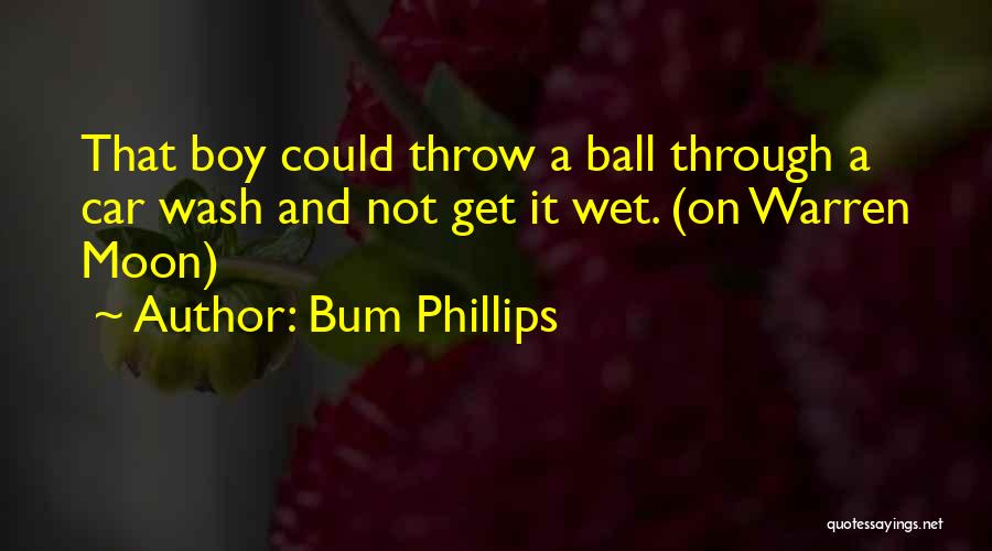 Bum Phillips Quotes 1442989