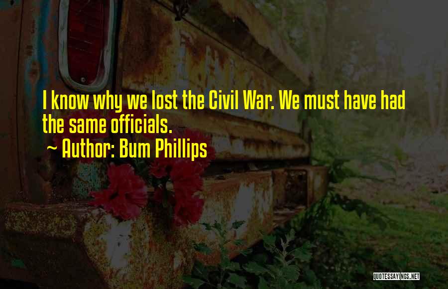 Bum Phillips Quotes 1821087