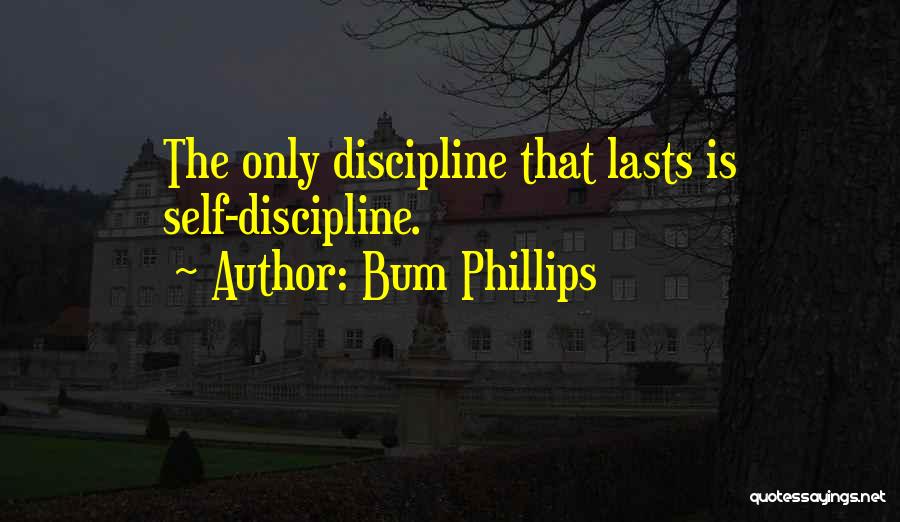 Bum Phillips Quotes 606597
