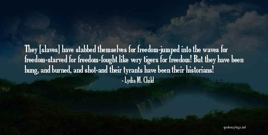 Bumanik Quotes By Lydia M. Child Bumanik Quotes By Lydia M. Child