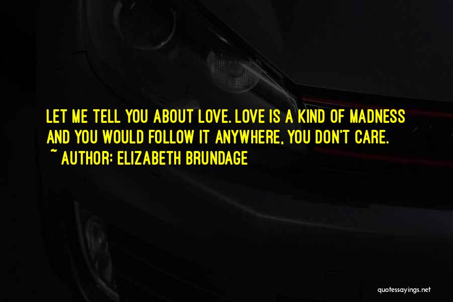 Bumbaclot Quotes By Elizabeth Brundage Bumbaclot Quotes By Elizabeth Brundage