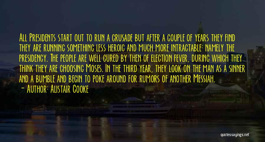 Bumble Quotes By Alistair Cooke
