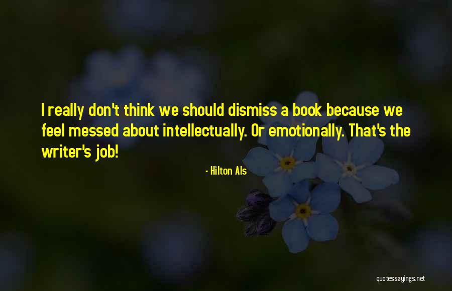 Bumbled Quotes By Hilton Als Bumbled Quotes By Hilton Als