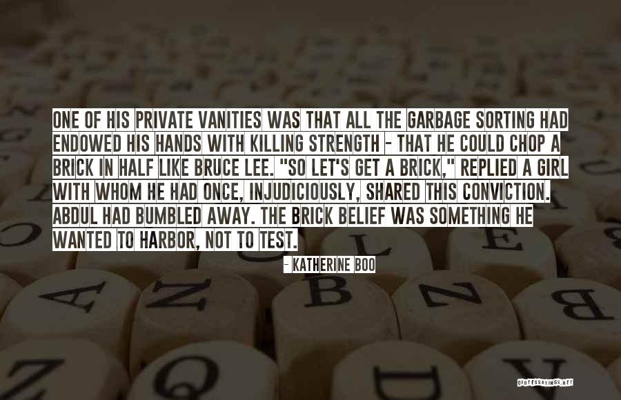 Bumbled Quotes By Katherine Boo Bumbled Quotes By Katherine Boo