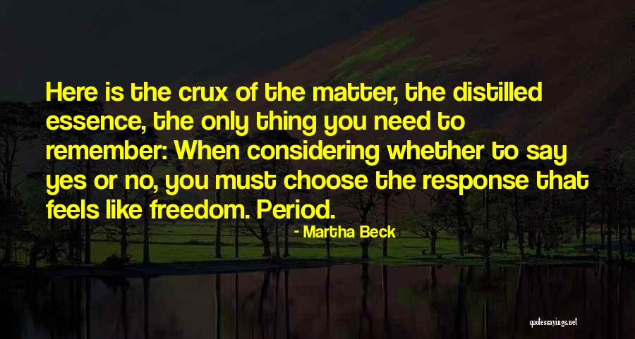 Bumblestripe X Quotes By Martha Beck Bumblestripe X Quotes By Martha Beck